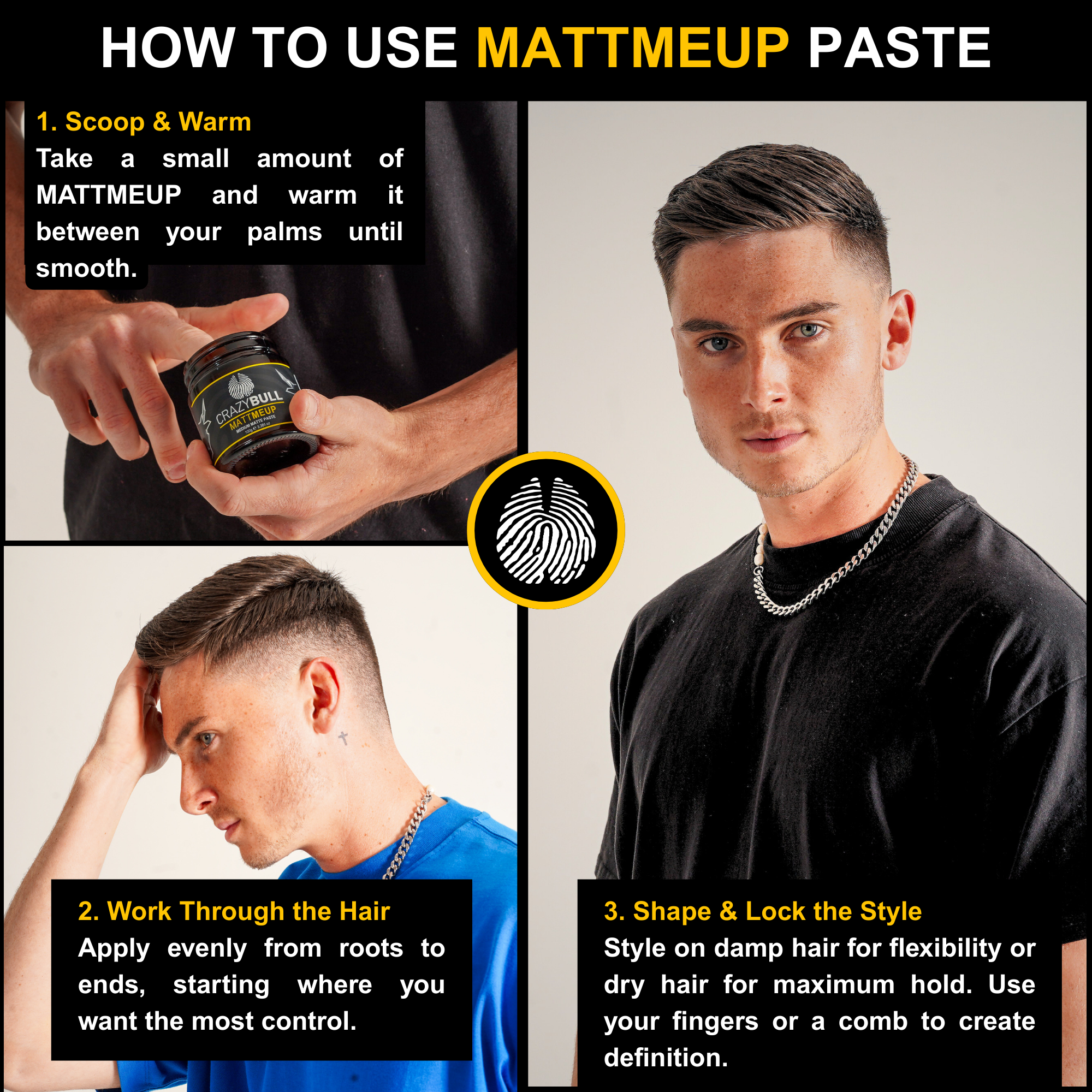 Instructions on how to use Crazy Bull MattMeUp paste with a man styling his hair.